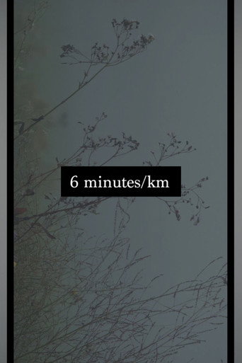 6 Minutes Per Kilometer movie poster