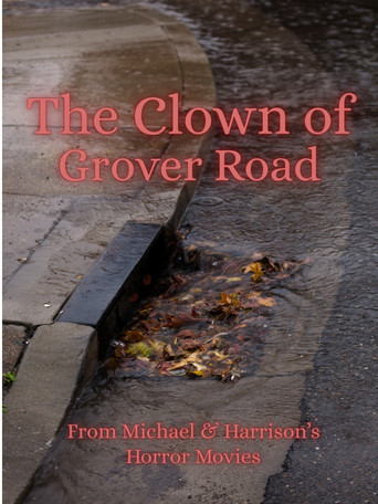 The Clown of Grover Road movie poster