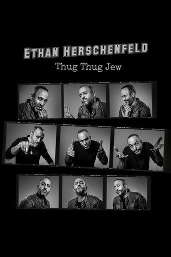 Ethan Herschenfeld: Thug Thug Jew movie poster