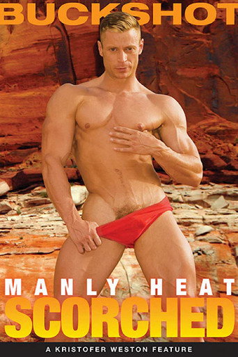 Manly Heat: Scorched movie poster