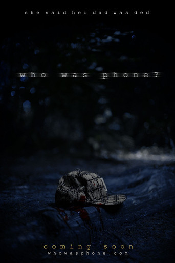 Who Was Phone? movie poster