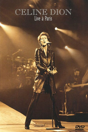 Céline Dion : Live à Paris movie poster