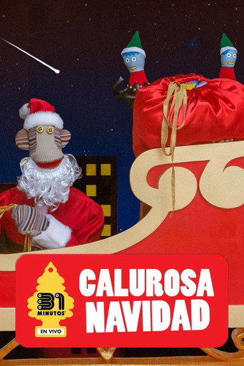31 Minutos: Calurosa Navidad Streaming 2020 movie poster