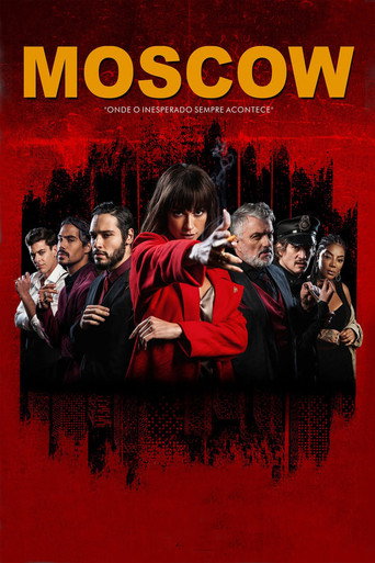 Moscow - Onde o Inesperado Sempre Acontece movie poster
