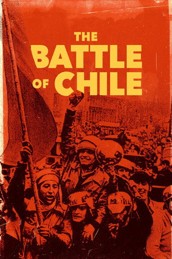 The Battle of Chile: The Struggle of an Unarmed People movie poster