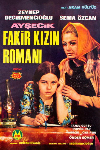 Ayşecik Fakir Kızın Romanı movie poster