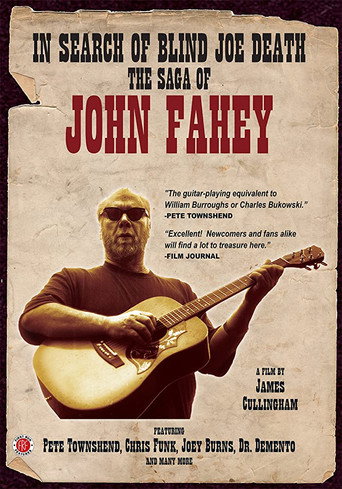 In Search of Blind Joe Death: The Saga of John Fahey movie poster