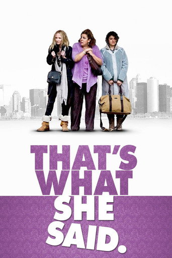 That's What She Said movie poster