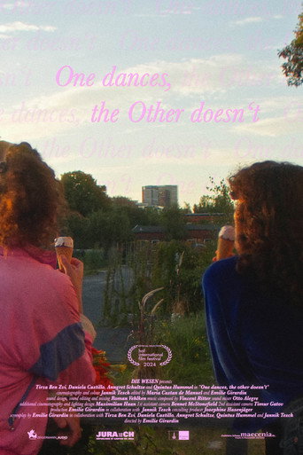 One Dances, the Other Doesn't movie poster