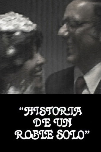 Historia de un roble solo movie poster