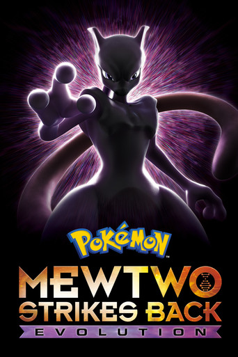 Pokémon the Movie: Mewtwo Strikes Back - Evolution movie poster
