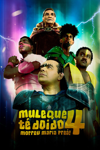 Muleque Té Doido 4 - Morreu Maria Preá movie poster