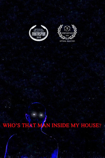 Who’s That Man Inside My House? movie poster