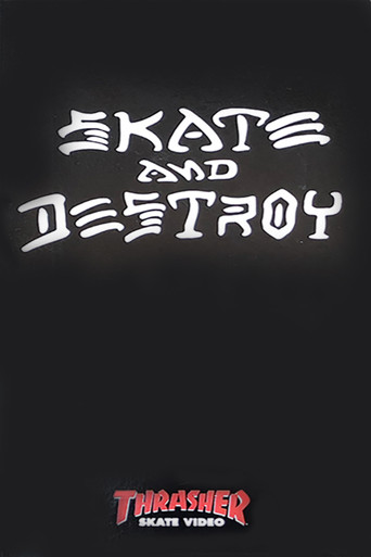 Thrasher - Skate and Destroy movie poster