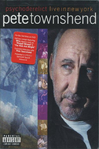 Pete Townshend Live in New York Featuring Psychoderelict movie poster