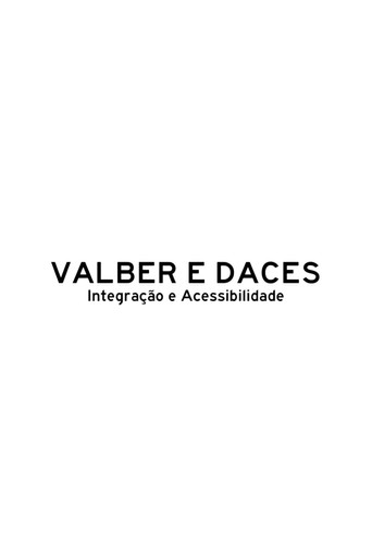 Valber e DACES, Integração e Acessibilidade movie poster