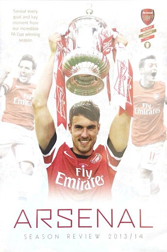 Arsenal: Season Review 2013/14 movie poster