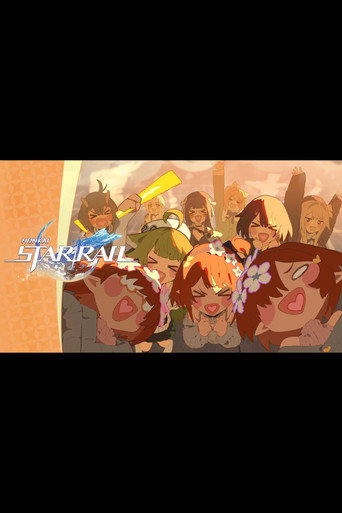 Honkai: Star Rail Two-Year Anniversary Special Animation: On the Journey movie poster