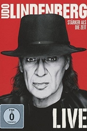 Udo Lindenberg: Stärker als die Zeit - Live movie poster
