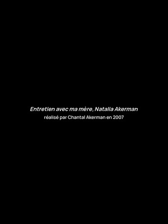 Interview with my mother, Natalia Akerman movie poster