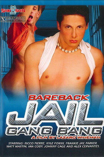 Bareback Jail Gang Bang movie poster