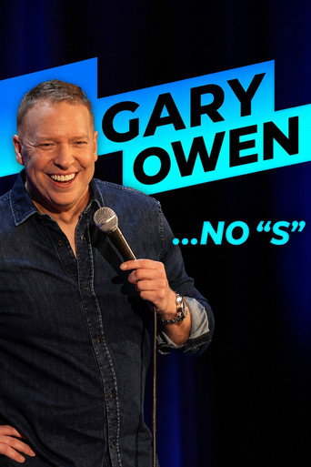 Gary Owen: No "S" movie poster