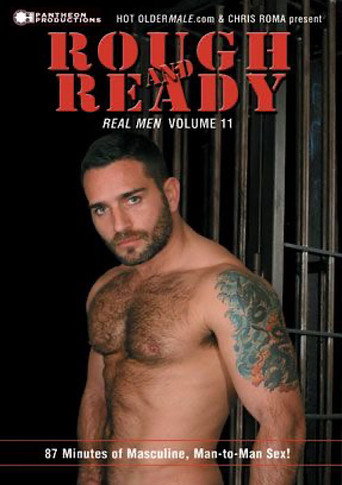 Real Men 11: Rough and Ready movie poster