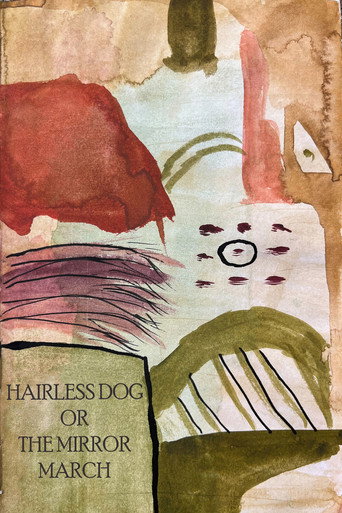 Hairless dog or The Mirror March movie poster