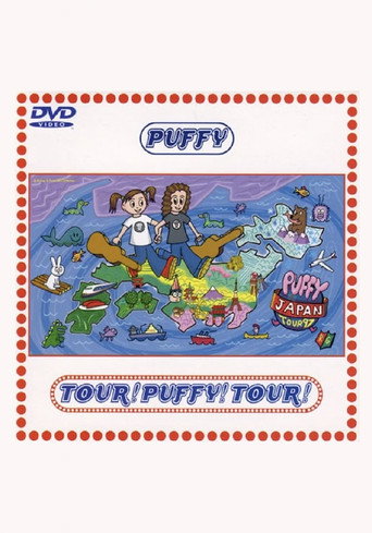 TOUR! PUFFY! TOUR! movie poster