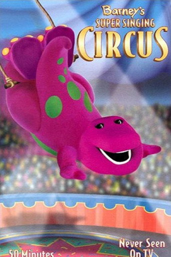 Barney's Super Singing Circus movie poster