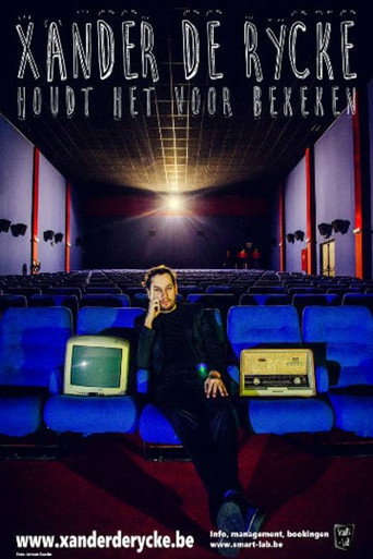 Xander De Rycke: Houdt Het Voor Bekeken 2015-2016 movie poster