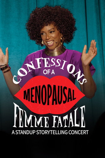 Confessions of a Menopausal Femme Fatale movie poster