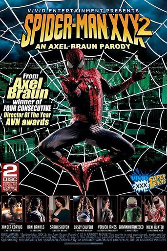 Spider-Man XXX 2: An Axel Braun Parody movie poster