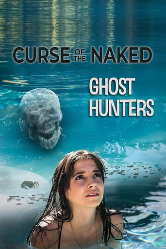 Curse of the Naked Ghost Hunters movie poster