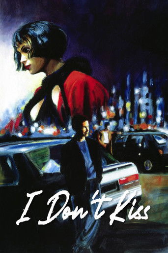 I Don't Kiss movie poster