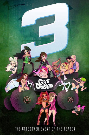 G3T DUST3D TH3 MOVI3 3 movie poster