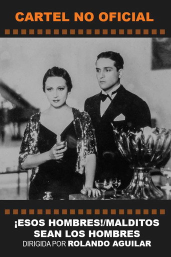 ¡Esos hombres! movie poster