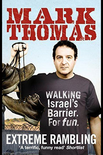Mark Thomas: Walking the Wall movie poster