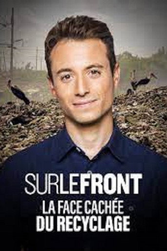 Sur le Front - La face cachée du recyclage movie poster