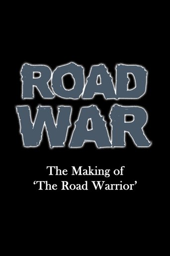 Road War: The Making of 'The Road Warrior' movie poster
