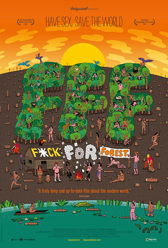 Fuck for Forest movie poster