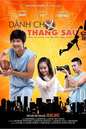 Dành cho tháng Sáu movie poster