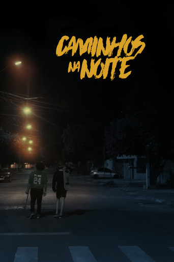 Caminhos na Noite movie poster