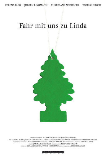 Fahr mit uns zu Linda movie poster