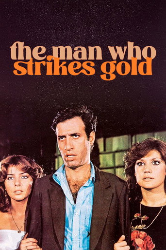 The Man Who Strikes Gold movie poster