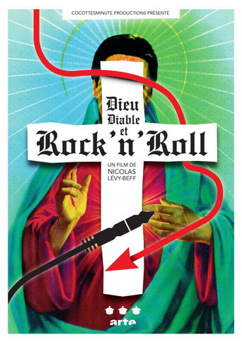 Dieu, Diable & Rock'n'Roll movie poster