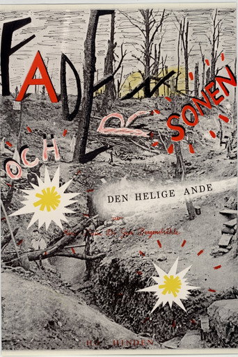 Fadern, sonen och den helige ande... movie poster