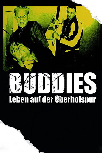 Buddies - Leben auf der Überholspur movie poster