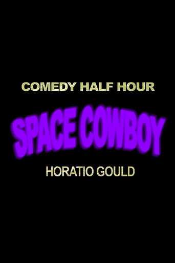 Horatio Gould: Space Cowboy movie poster