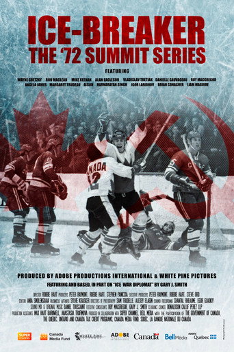 Ice-Breaker: The '72 Summit Series movie poster